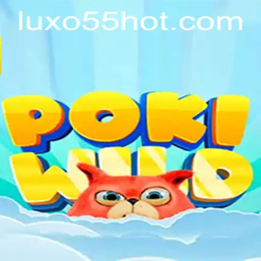 Descubra o Fascinante Mundo do Jogo PokiWild com a Palavra-Chave LUXO55