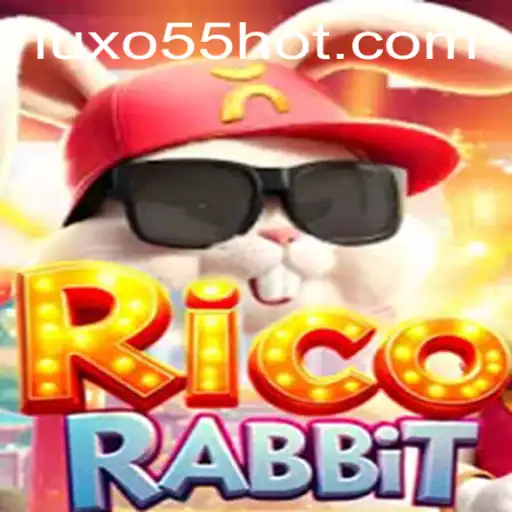 RicoRabbit: Descubra o Novo Fenômeno dos Jogos com LUXO55